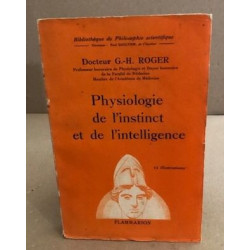 Physiologie de l'instinct et de l'intelligence