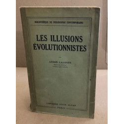 Les illusions évolutionnistes