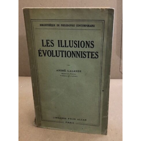 Les illusions évolutionnistes