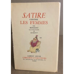 Satire contre les femmes / illustrations de Dubout