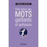 Petit précis des mots gaillards et polissons