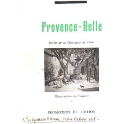 Provence-belle/ recits de la montagne de lure