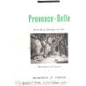 Provence-belle/ recits de la montagne de lure