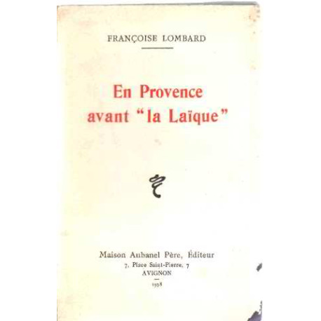 En provence avant " la laique "