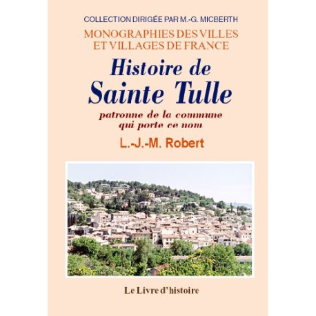 Sainte Tulle (Histoire de)