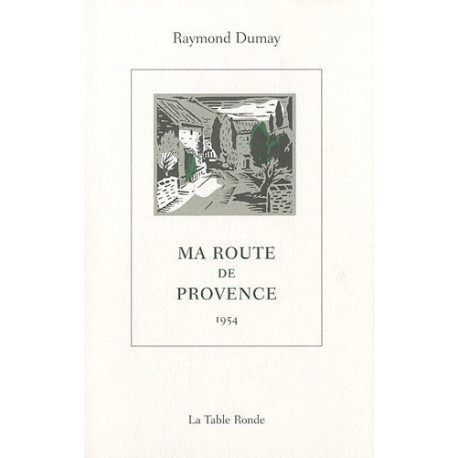 Ma route de Provence : 1954