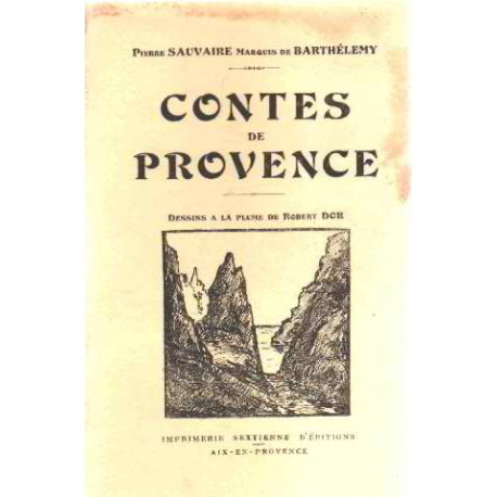 Contes de provence / dessins à la plume de robert dor