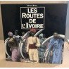 Les Routes de l'ivoire