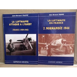 La Luftwaffe attaque à l'ouest ( france 1939-1942 ) + la luftwaffe...