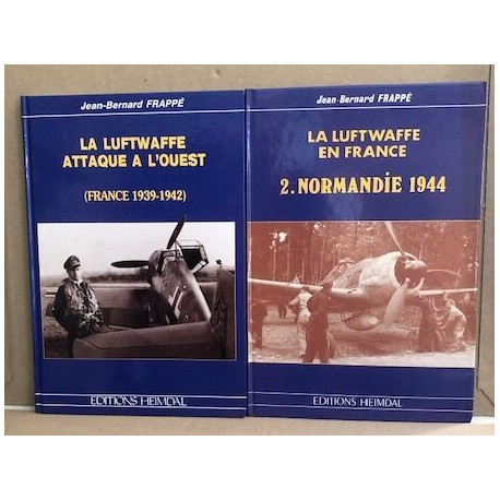 La Luftwaffe attaque à l'ouest ( france 1939-1942 ) + la luftwaffe...