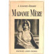 Madame mere