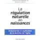 La régulation naturelle des naissances : présentation et...