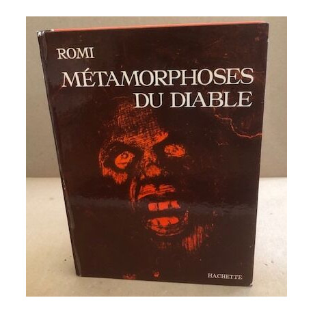 Métamorphoses du diable/ nombreuses illustrations