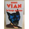 Le Loup-garou : Suivi de 12 autres nouvelles