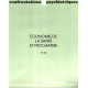 Confrontations psychiatriques n° 32 / economie de la santé et...