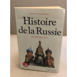 Histoire de la Russie - Des origines a 1984