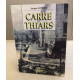 Carré Thiars