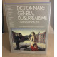 Dictionnaire général du surréalisme et de ses environs