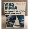 Viva banga : les aventures d'un navigateur naïf