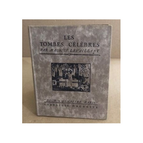 Les tombes célèbres