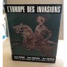 L'europe des invasions