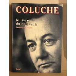 Coluche: Le livre du souvenir