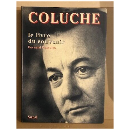 Coluche: Le livre du souvenir