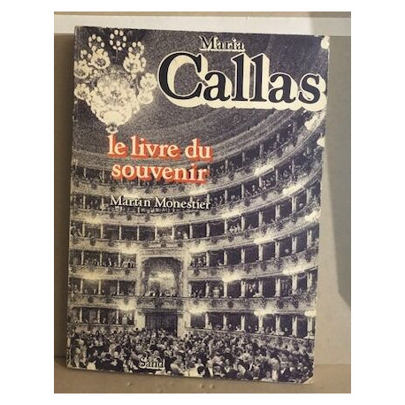 Maria Callas le livre du souvenir