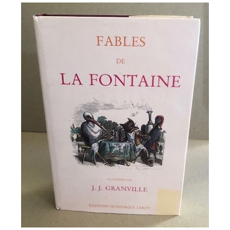 Fables illustrées par grandville