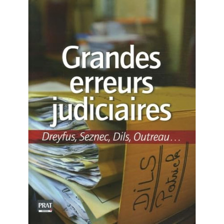 Les grandes erreurs judiciaires