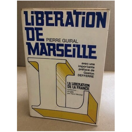 Libération de marseille