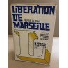 Libération de marseille