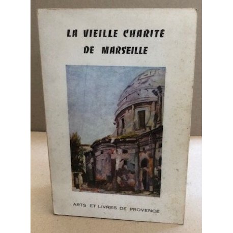 La vieille charité de marseille