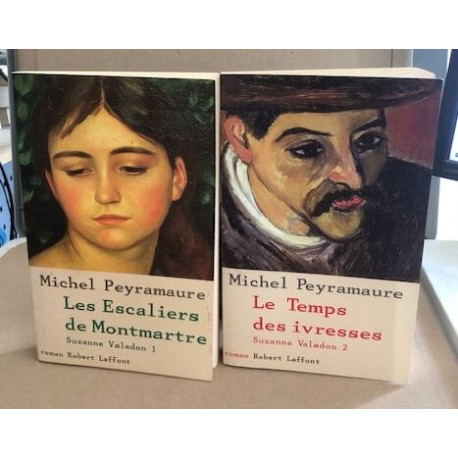 Suzanne valadon / 2 tomes / les escaliers de Montmatre + le temps...