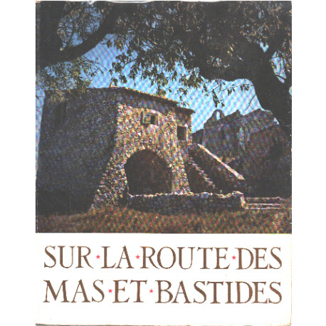 Sur la route des mas et des bastides / EO numérotée