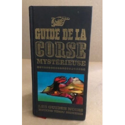 Guide de la corse mysterieuse