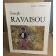 Joseph Ravaisou peintre du pays d'aix (1865-1925 ) / photographie...