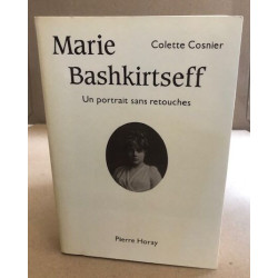 Marie Bashkirtseff : Un portrait sans retouches