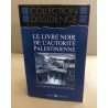 Le livre noir de l'autorité palestinienne