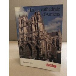 La cathédrale d'amiens