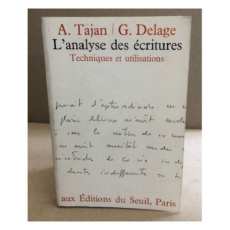 L'analyse des écritures / techniques et utilisations