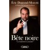 Bete noire. "Condamné à plaider"