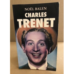 Charles Trenet. Le Fou chantant