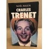 Charles Trenet. Le Fou chantant