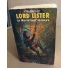 Lord Lister T1 : Le Mysterieux Inconnu