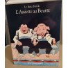 Le livre d'or de l'assiette au beurre 1 -1901-1906