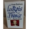 Les rois qui ont fait la France / saint louis