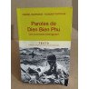 Paroles de dien bien phu / les survivants témoignent