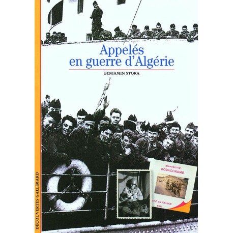 Decouverte Gallimard: Appeles en guerre d'Algerie