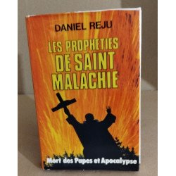 Les prophéties de Saint Malachie - Mort des papes et Apocalypse